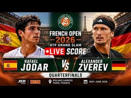 Rafael Jodar vs Alexander Zverev LIVE SCORE TENNIS ATP GRAND SLAM FRENCH OPEN 2026 | Quarterfinals