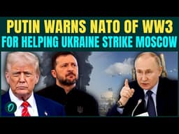 Russia Warns NATO Of WW3 As Putin ACCUSES NATO Country  of Helping Ukraine STRIKE Moscow With Drone