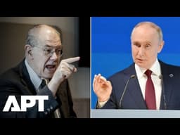 "Russia Is Discussing Nuclear Attacks in Europe": Prof. Mearsheimer's Chilling Warning | APT