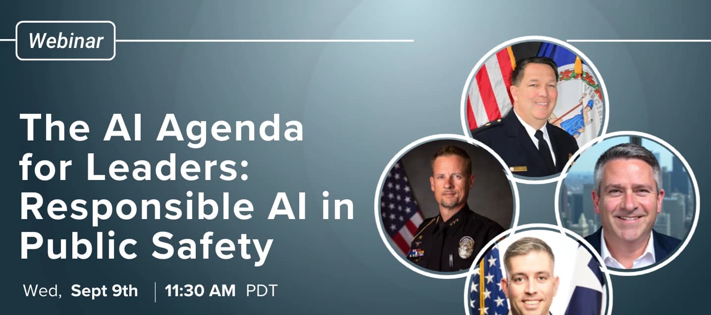 The AI Agenda for Leaders: Responsible AI in Public Safety