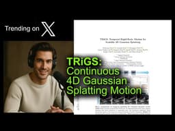 TRiGS: Continuous 4D Gaussian Splatting Motion