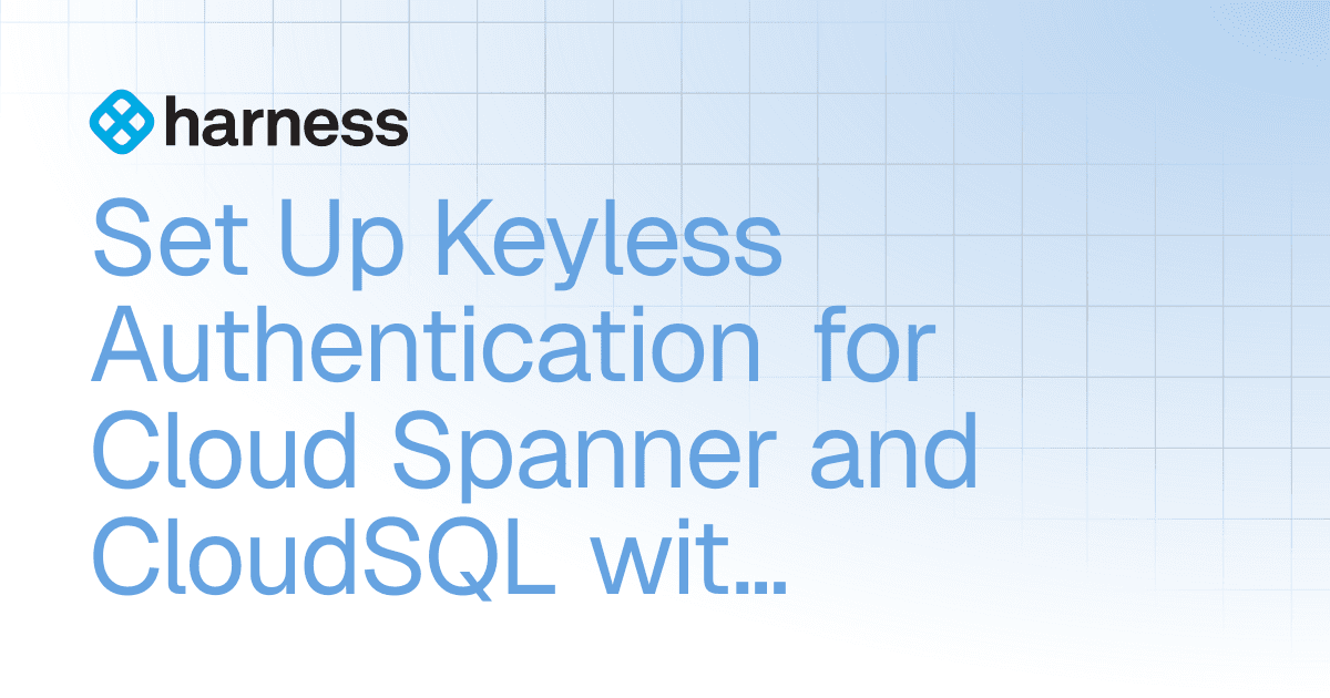 Set Up Keyless Authentication for Cloud Spanner and ...