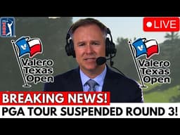 TPC SAN ANTONIO IN CHAOS! PGA TOUR SUSPENDS ROUND 3 AT THE VALERO TEXAS OPEN?! FANS ARE SHOCKED!