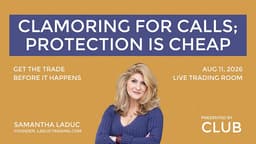 Clamoring For Calls; Protection Is Cheap