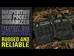 The Ultimate EDC Pouch? | Maxpedition Mini Pocket Organizer Review & Setup