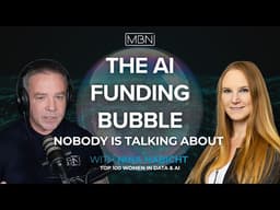 The AI Funding Bubble Nobody Is Talking About With Nina Habicht [ Top 100 Women in Data & AI ]