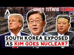 As Kim Expands Nuclear Weapons, Can South Korea Count On USA As Iran War Rages? | When Titans Clash