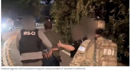 Trump Administration Fraud Taskforce Begins Raids Against Healthcare Fraudsters Across Southern California 