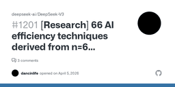 [Research] 66 AI efficiency techniques derived from n=6 arithmetic — 71% FLOPs reduction, 67% param reduction, 3x attention speedup · Issue #1201 · deepseek-ai/DeepSeek-V3