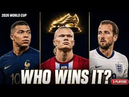5 Strikers Who Could Win the 2026 World Cup Golden Boot (One Has 16 Goals Already) @tikitakaFC07 