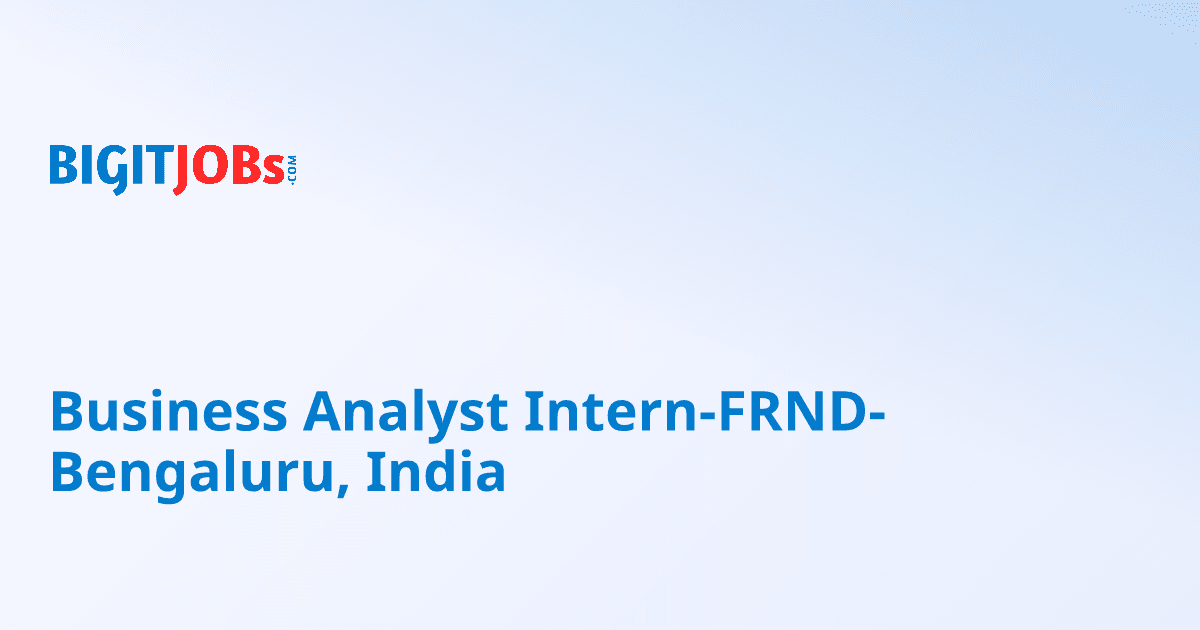 Business Analyst Intern-FRND-Bengaluru, India