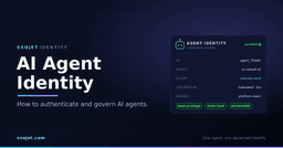 AI Agent Identity: How to Authenticate and Govern AI Agents