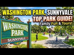 Washington Park in Sunnyvale, CA | Amenities, Trails & Playground Tour