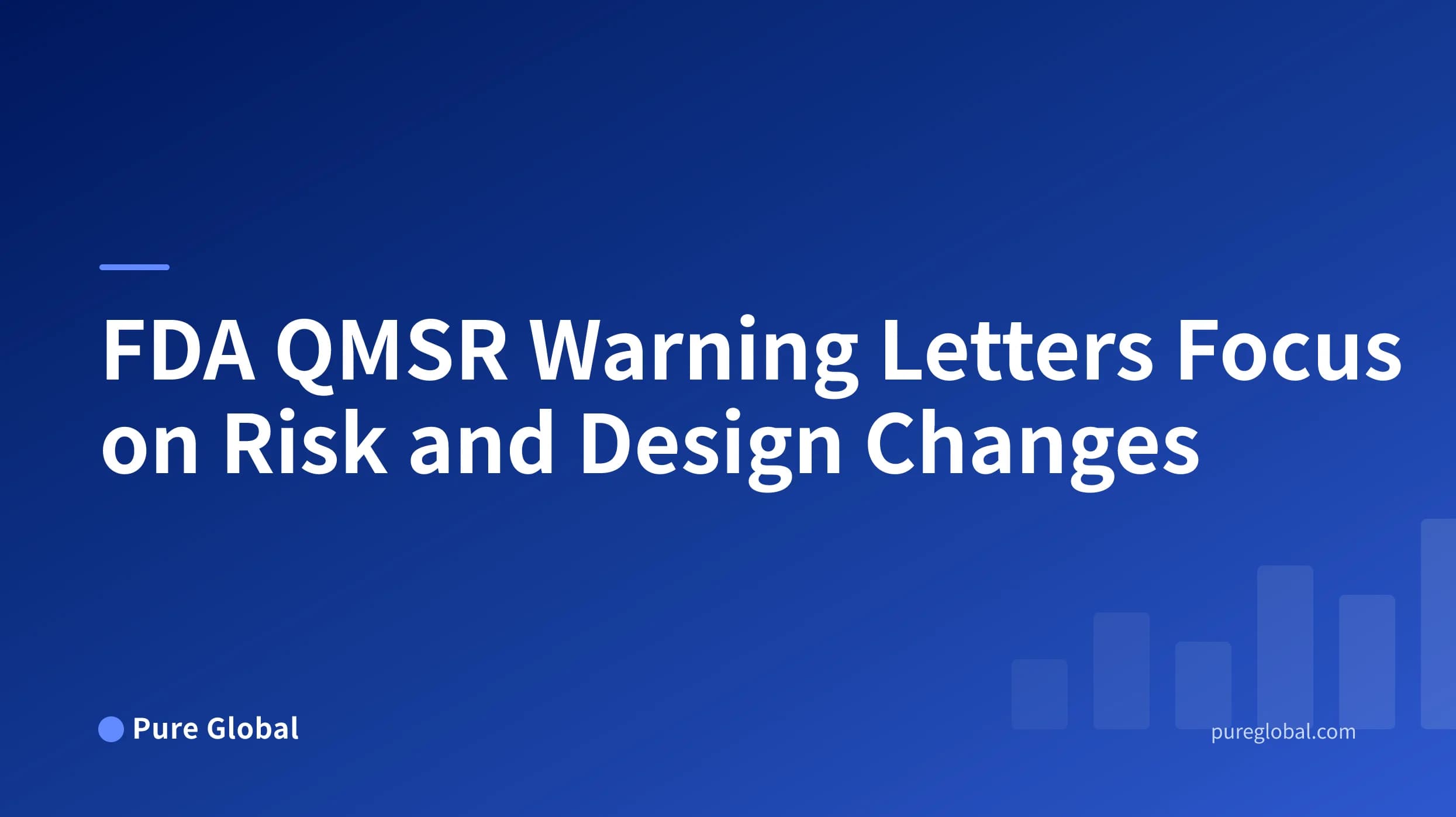 FDA QMSR Warning Letters: Risk and Design Controls