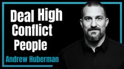 How to Deal With High-Conflict People: Science-Based Protocols for Your Brain & Relationships