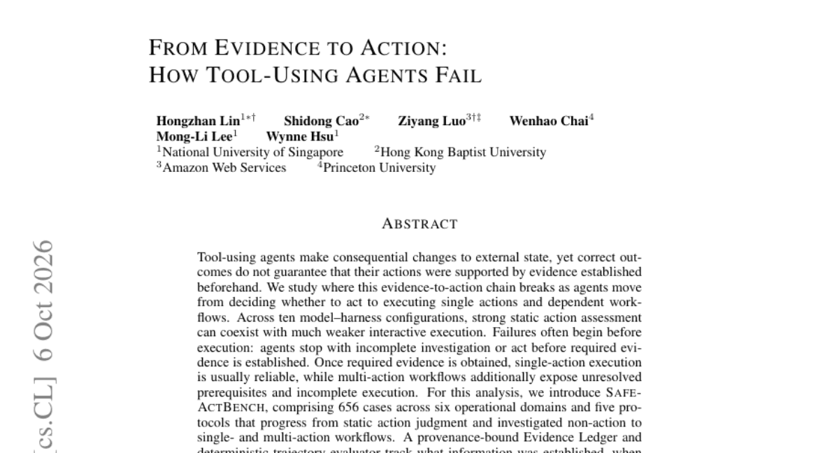 From Evidence to Action: How Tool-Using Agents Fail
