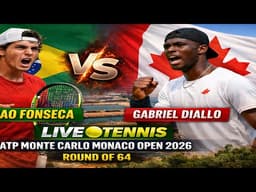 Joao Fonseca vs Gabriel Diallo 🎾LIVE TENNIS ATP MONTE CARLO MONACO OPEN 2026 | Round Of 64