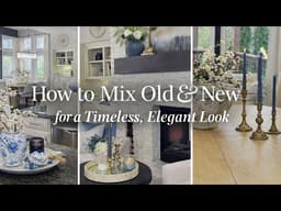 Spring Kitchen Adding Vintage Charm to My Kitchen | Elegant & Timeless Decor Ideas