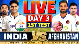 🔴 India vs Afghanistan, Day 3, 1st Test, Session 1 Live Cricket Match Today Scores Commentary