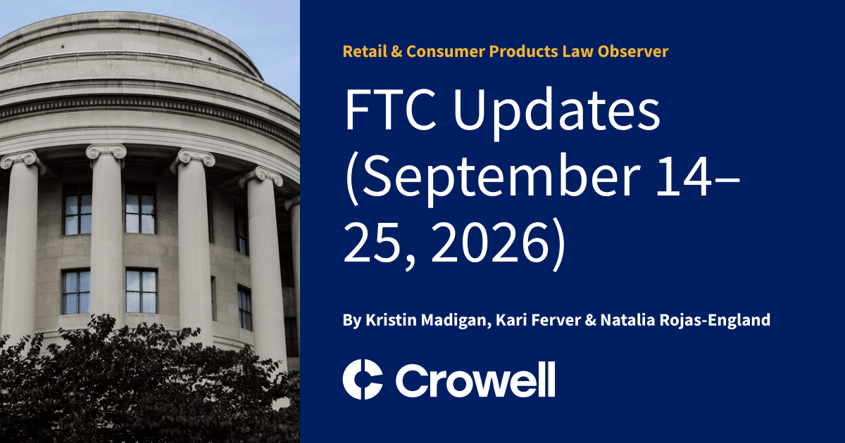 FTC Updates (September 14–25, 2026)