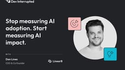 Stop measuring AI adoption. Start measuring AI impact. | LinearB’s APEX framework