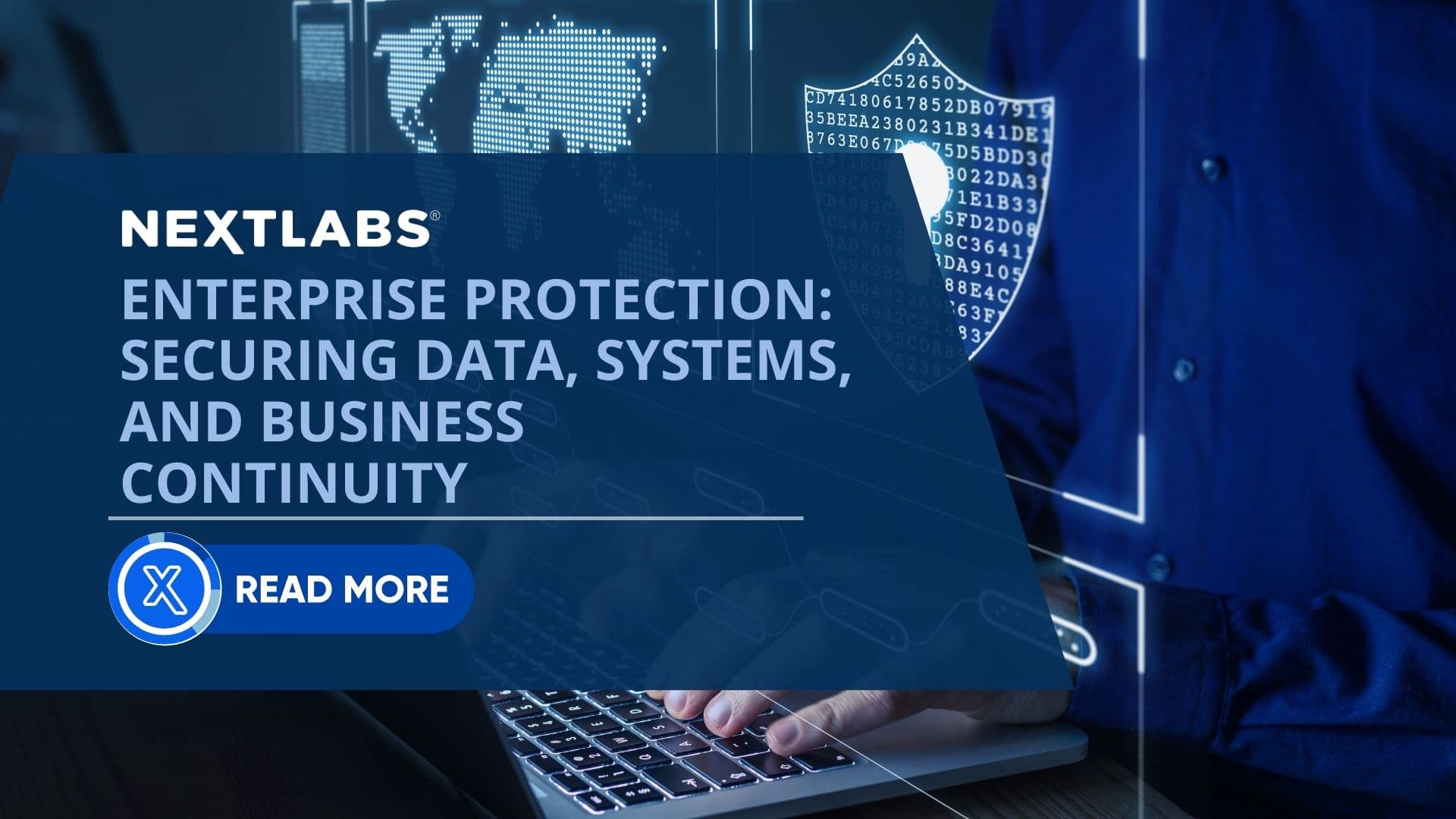 Enterprise Data Protection: Securing Systems and Business Continuity - NextLabs
