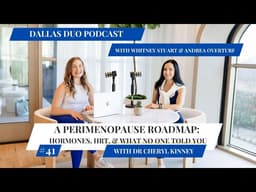 Perimenopause Roadmap: Hormones, HRT, & What No One Told You with Dr. Cheryl Kinney