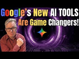 Google's New AI Tools are Game Changers!