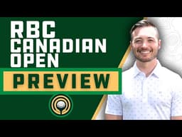 RBC Canadian Open | Fantasy Golf Preview & Picks, Sleepers, Data - DFS Golf & DraftKings
