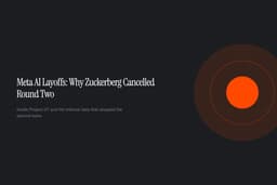 Meta AI Layoffs: Why Zuckerberg Cancelled Round Two