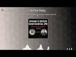 🎙️ EP 274: The Death of the "Blue Link" & OpenAI's $852B Confidential IPO