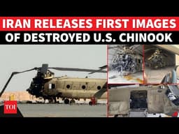Iran Drops Bombshell Images Of Destroyed U.S. CH-47 Chinook Helicopter After DIRECT HIT | Watch