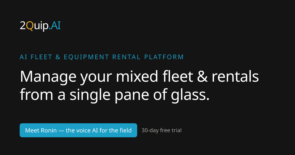 2Quip.AI — AI Fleet & Equipment Rental Platform | Meet Ronin