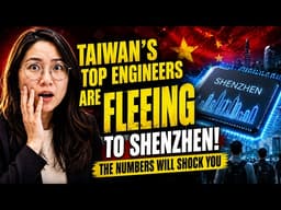 Why TAIWAN's Top Chip ENGINEERS Are Quietly Taking Jobs in SHENZHEN — The Numbers Are Staggering