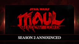 Star Wars: Maul – Shadow Lord Season 2 - Announce | StarWars.com