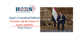Egypt's Centralized Political Economy and the Future of ...