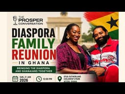 From America to Ghana: The Diaspora Family Reunion is Coming!