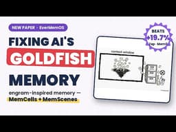 Fixing AI's Goldfish Memory — EverMemOS Explained