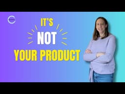 Why Your Digital Products Aren't Selling (It's Not What You Think)