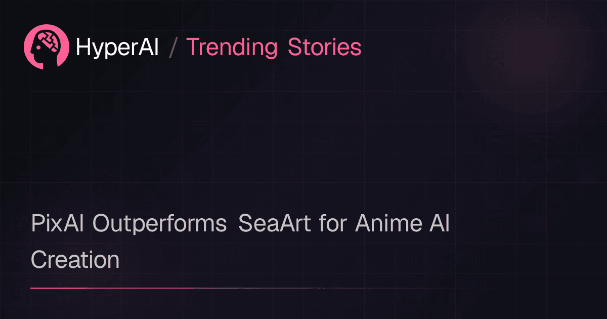 PixAI Outperforms SeaArt for Anime AI Creation