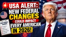 USA Update 2026: Major Federal Changes Could Affect ...