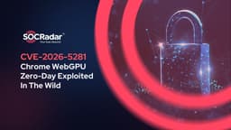 CVE-2026-5281: Chrome WebGPU Zero-Day Exploited In The Wild