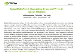 @jeremyphoward reposted: Gated DeltaNet-2 is here. 🚀

🔥 New paper: Gated DeltaNet-2: Decoupling Erase and...