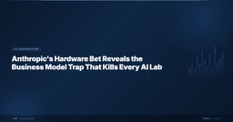 Anthropic's Hardware Bet Reveals the Business Model Trap That ...