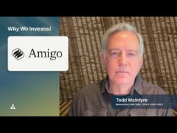 Why We Invested: Amigo
