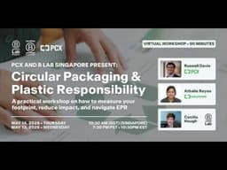 B Lab × PCX Webinar: Circular Packaging, Plastic Responsibility & EPR
