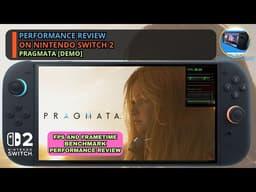 Pragmata Demo Nintendo Switch 2 FPS Benchmark - Performance Review