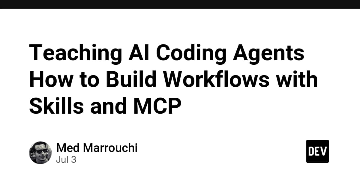 Teaching AI Coding Agents How to Build Workflows with ...