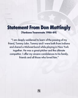 @Yankees: Statements from Don Mattingly and Willie Randolph on the passing of Tommy John: https://t.co/k5cwi0u...