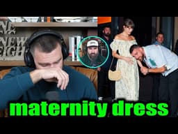 Travis Kelce Emotional Confirmation: Taylor Swift Wore Pregnancy Dress on Podcast!